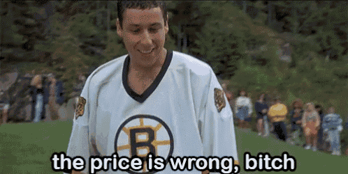 a man wearing a boston bruins jersey says the price is wrong bitch