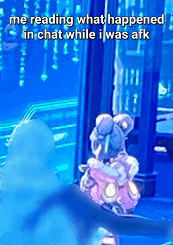 a screenshot of a video game with a caption that says " me reading what happened in chat while i was afk "