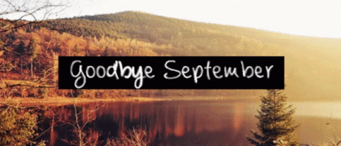 Hello October Goodbye September GIF - Hello October Goodbye September Nature GIFs