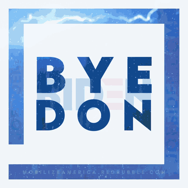 a blue and white sign that says bye don on it
