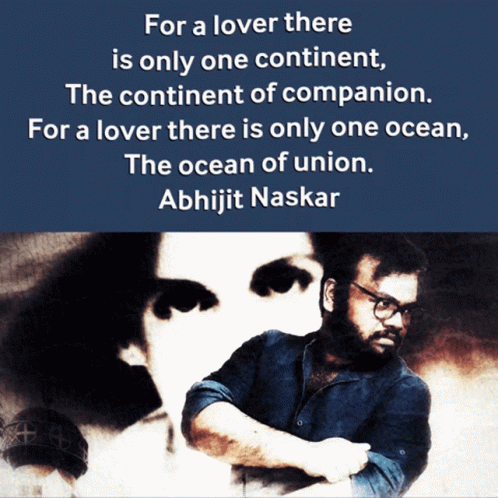 Abhijit Naskar Naskar GIF - Abhijit Naskar Naskar Love Poem GIFs