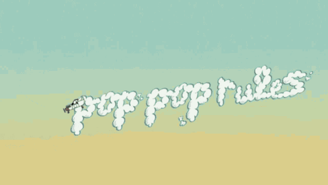 a cartoon drawing of a plane flying in the sky with the words pop pop rules written in clouds