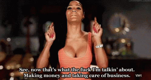 Making Money & Taking Care Of Business GIF - Taking Care Of Business Business Love And Hip Hop GIFs
