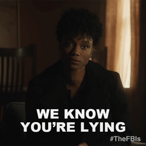 We Know Youre Lying Tiffany Wallace GIF