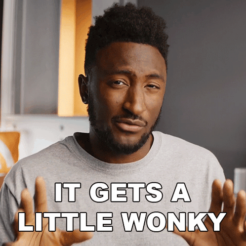 It Gets A Little Wonky Marques Brownlee GIF - It Gets A Little Wonky Marques Brownlee It Gets A Little Weird GIFs