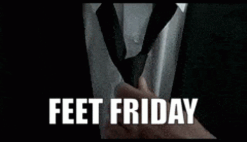 Feet Friday Feet GIF - Feet Friday Feet Friday GIFs