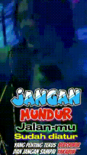 a poster that says " jangan mundur " on it