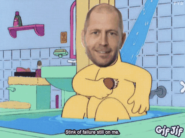 a cartoon of a man in a bathtub with the words " stink of failure still on me "