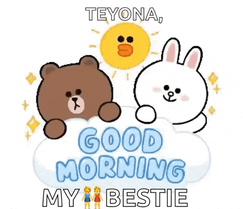 a brown bear and a white rabbit are sitting on a cloud with the words `` good morning my bestie '' .