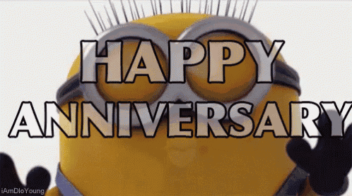 a happy anniversary greeting with a minion wearing glasses