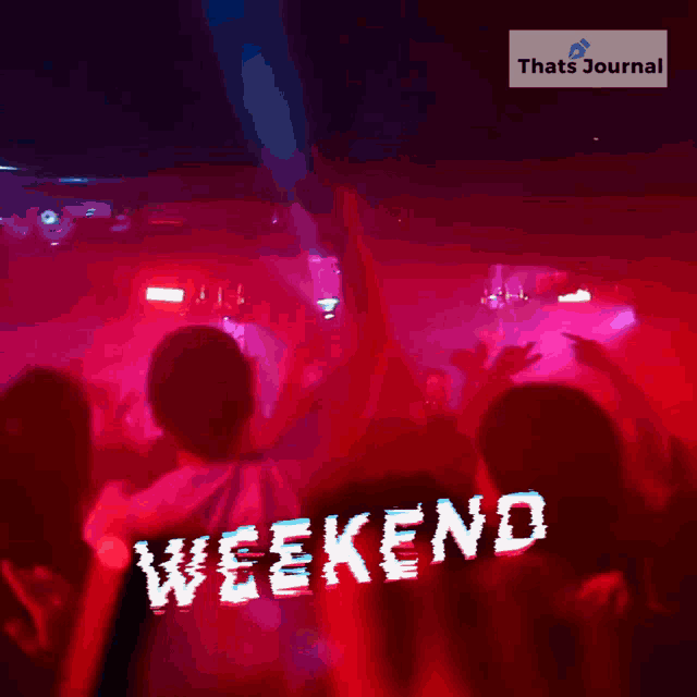 a poster that says weekend on it