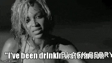 a black and white photo of a woman with the words `` i 've been drinking blackberry '' written on it .