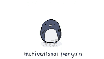 a penguin with the words work hard keep fighting motivational penguin written below it