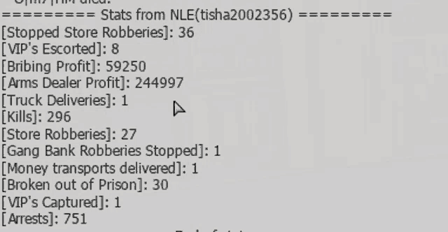 a computer screen shows stats from nle ( tisha2002356 ) including stopped store robberies