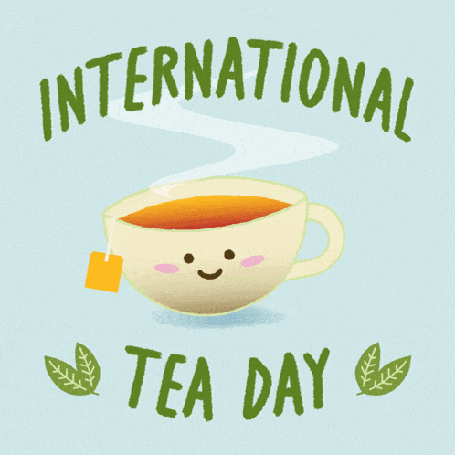 a cup of tea with a face and the words international tea day