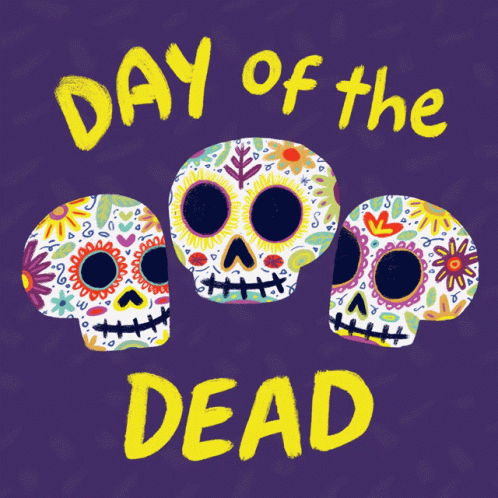 Day Of The Dead Día De Los Muertos GIF