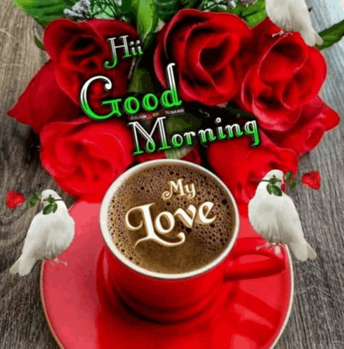 a cup of coffee with the words `` my love '' written on it is on a saucer next to a bouquet of roses .
