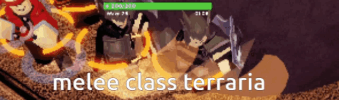 a screenshot of a video game with the words melee class terraria on the bottom