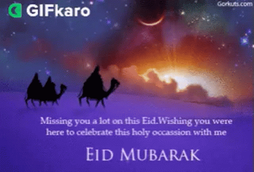 Eid Mubarak Gifkaro GIF - Eid Mubarak Gifkaro Missing You A Lot On This Eid GIFs