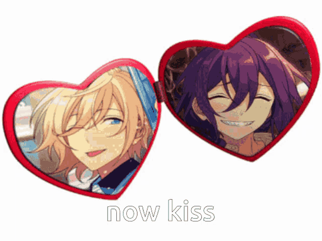 a heart shaped mirror with two pictures of anime characters and the words now kiss below them