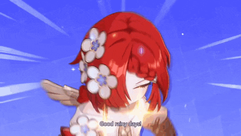 a girl with red hair and white flowers in her hair says good rainy days