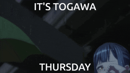 a picture of a girl with the words it 's togawa thursday below her