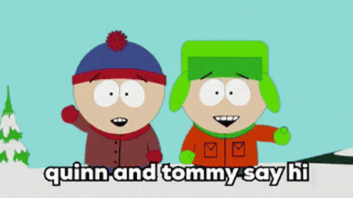 Quinn Tommy GIF - Quinn Tommy Stan GIFs