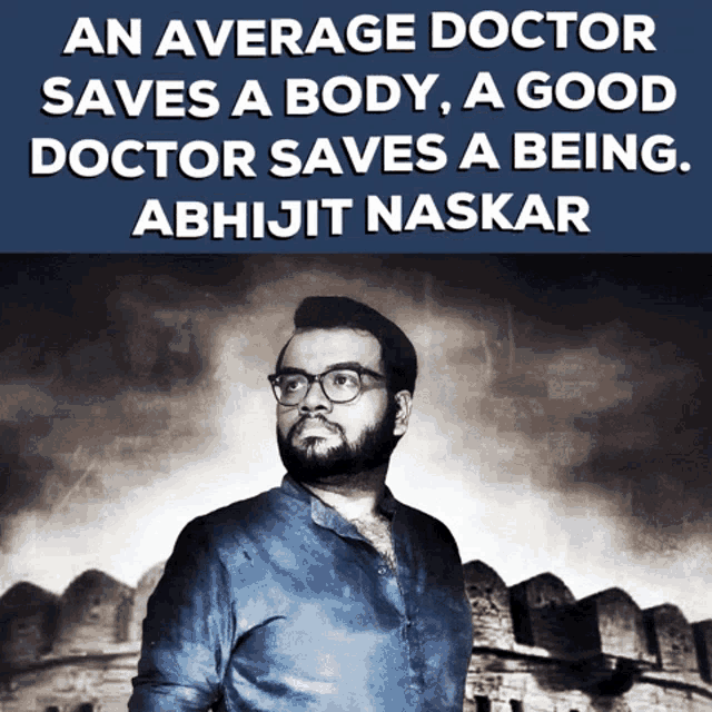 a poster that says an average doctor saves a body a good doctor saves a being