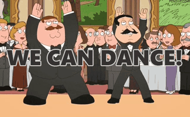 a cartoon of two men dancing with the words we can dance
