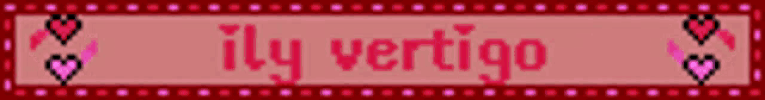 a banner that says ily vertigo with hearts on it