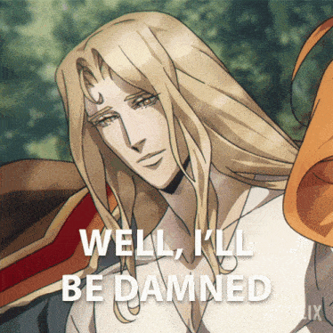 Well Ill Be Damned Alucard GIF - Well Ill Be Damned Alucard Castlevania GIFs