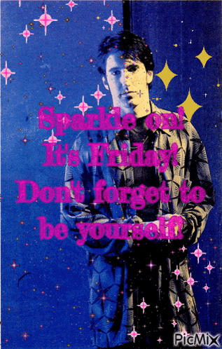 a picture of a man with the words sparkle on it 's finally don 't forget to be yourself on it