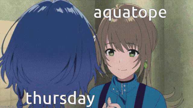 two anime girls are looking at each other with the words aquatope thursday on the bottom
