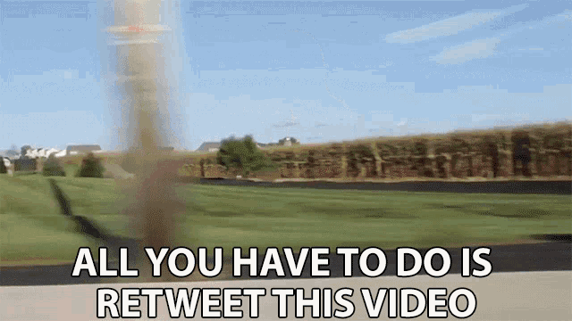 All You Have To Do Is Retweet This Video Running GIF - All You Have To Do Is Retweet This Video Retweet This Video Running GIFs