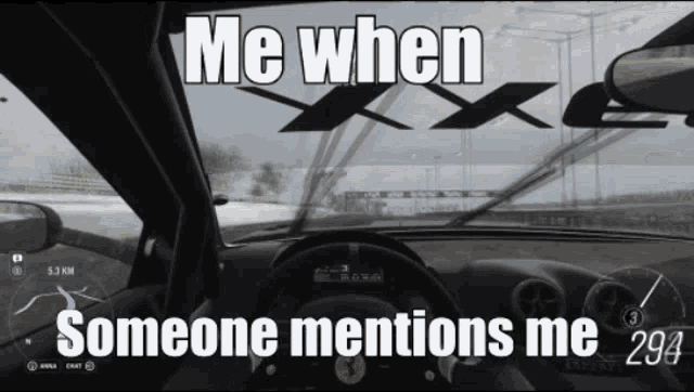 a screenshot of a video game with the caption me when someone mentions me 294