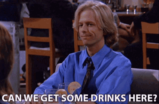 Can We Get Some Drinks Here David Spade GIF - Can We Get Some Drinks Here David Spade Dennis Finch GIFs