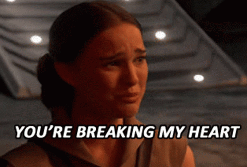 You Are Breaking GIF - You Are Breaking My Heart GIFs