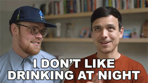 I Dont Like Drinking At Night Mitchell Moffit GIF - I Dont Like Drinking At Night Mitchell Moffit Gregory Brown GIFs