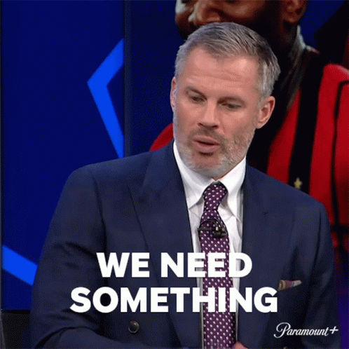 We Need Something Different Jamie Carragher GIF - We Need Something Different Jamie Carragher Uefa Champions League GIFs