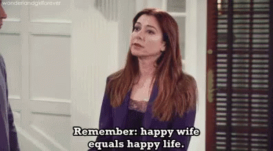 Remember: Happy Wife Equals Happy Life GIF - Happy Wife Happy Life Remember Happy Wife GIFs