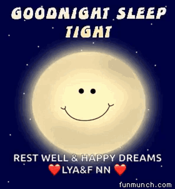 a picture of a smiling moon that says goodnight sleep tight rest well & happy dreams