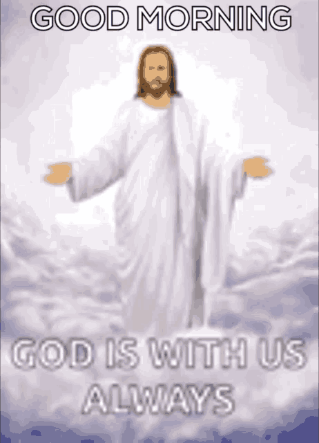 a picture of jesus in the clouds with the words god is with us always