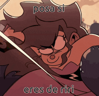 a picture of a cartoon character with the words posa si eres de riri