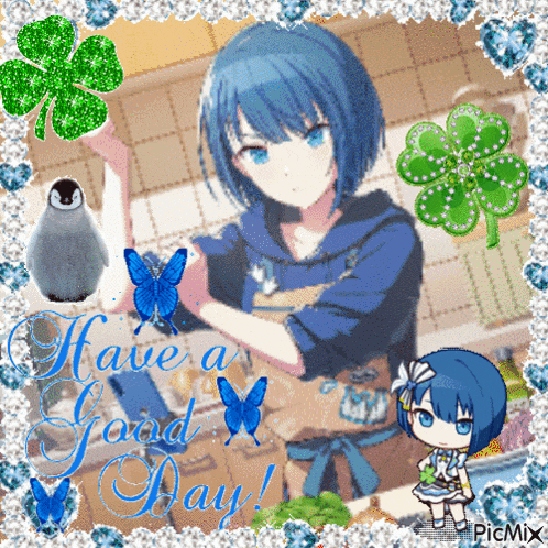 a picture of a girl in an apron with the words have a good day