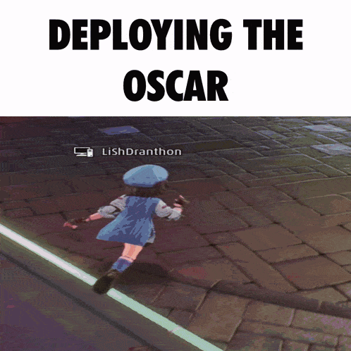 a screenshot of a video game with the words deploying the oscar on it