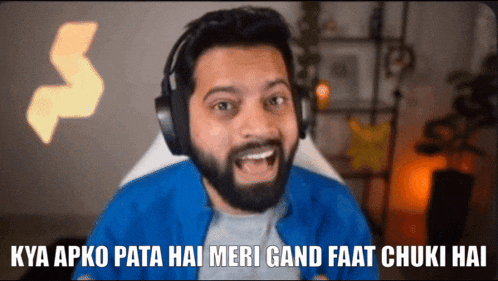 a man with a beard wearing headphones says kya apko pata hai meri gand faat chuki hai