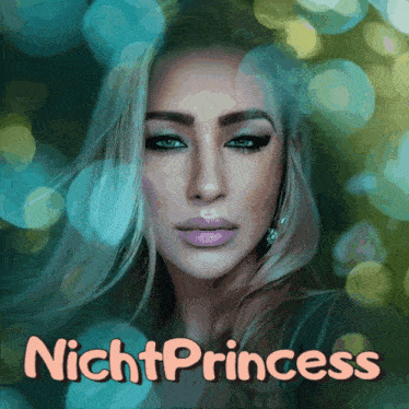 a picture of a woman with the words nachtprincess written above her