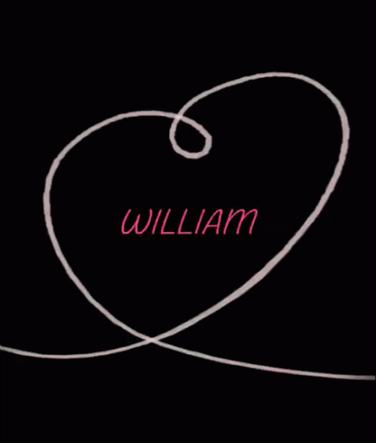 Name Of William I Love William GIF - Name Of William William I Love William GIFs