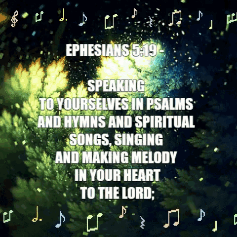 a poster that says ephesians 3:19 speaking to yourselves in psalms