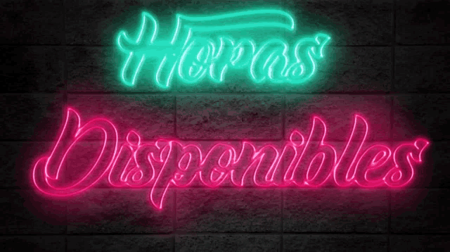 a neon sign that says " horas disponibles " in green and " disponibles " in pink